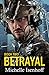 Betrayal (Recompense #2)