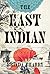 The East Indian: A Novel
