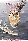 A Sacrifice of Dragons by M.L. Maki A Sacrifice of Dragons by M.L. Maki