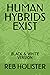 HUMAN HYBRIDS EXIST: BLACK ...