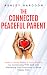 The Connected Peaceful Pare...