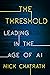 The Threshold: Leading in the Age of AI