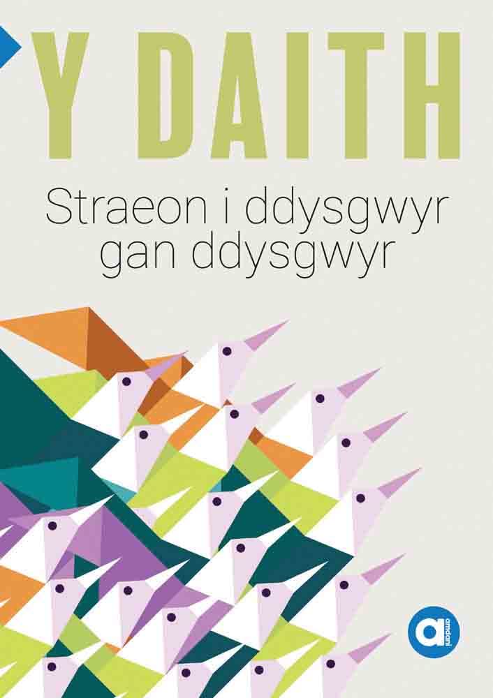 Cyfres Amdani: Daith, Y - Storïau i Ddysgwyr gan Ddysgwyr (Welsh Edition)