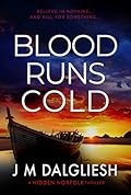 Blood Runs Cold