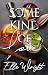 Some Kind of Love: Prelude (Smoke and Burn)