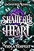 Shattered Heart