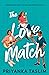 The Love Match by Priyanka Taslim