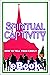 Spiritual Captivity: How To Tell Your Family