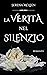La verità nel silenzio by Serena McLeen