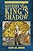 Mystery of the King's Shadow