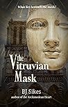 The Vitruvian Mask
