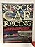 Stock car racing: The high-...