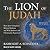 The Lion of Judah: How Jesu...