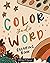 Color God's Word: Coloring ...