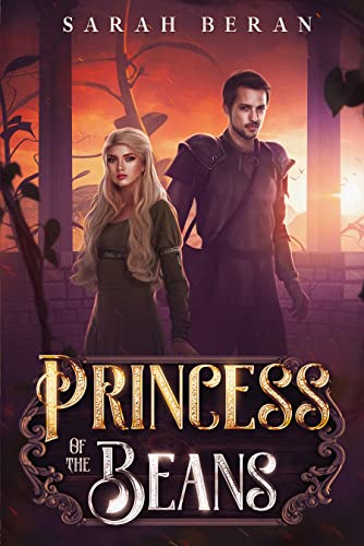 Princess of the Beans (The Order of the Fountain, #2)