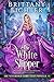 The White Slipper (Nevertol...