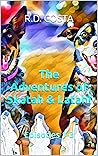 The Adventures of Skatah & Latah (The Growing Tails of Skatah & Latah Book 1)