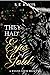 They Had Eyes of Gold (The ...