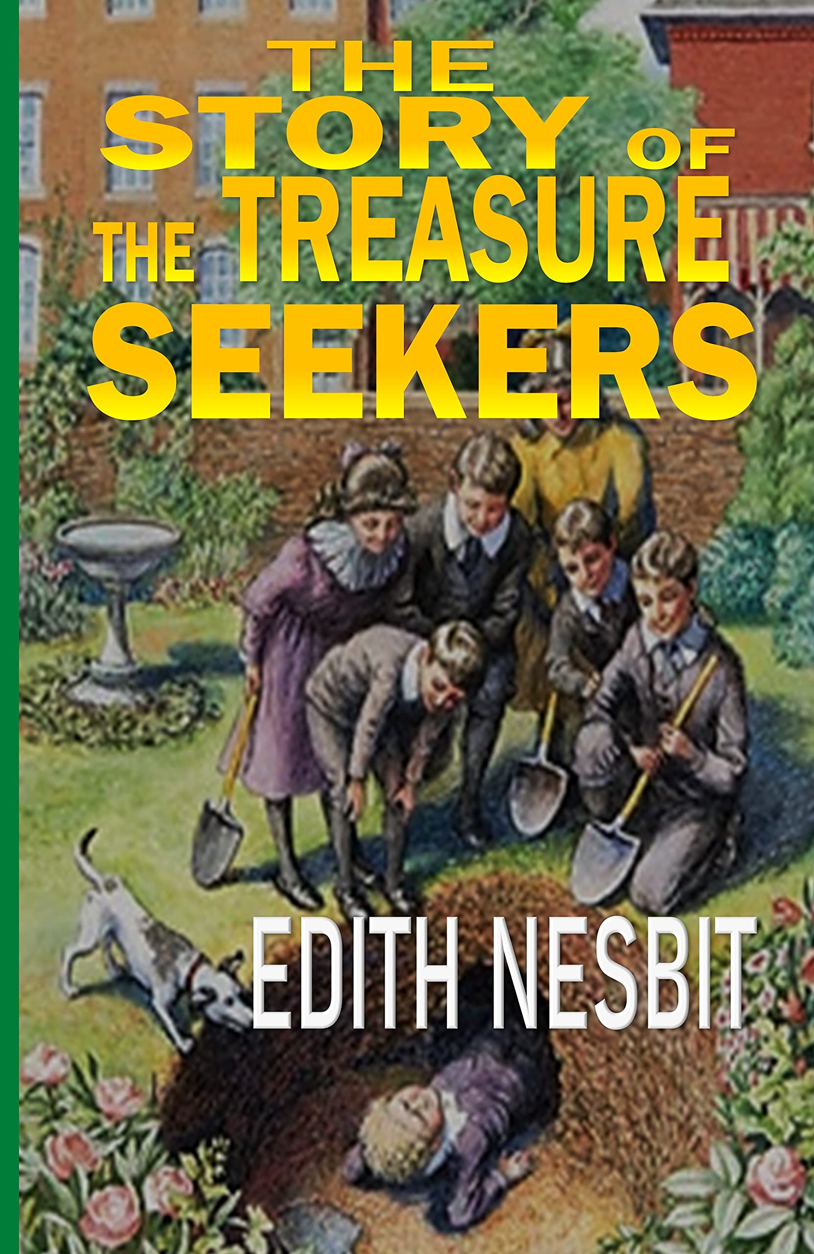 The Story of the Treasure Seekers