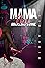 Mama Was a Rolling Stone