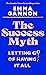 The Success Myth by Emma Gannon