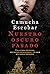 Nuestro oscuro pasado: Una ...