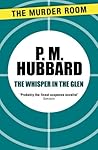 The Whisper in the Glen by P.M. Hubbard