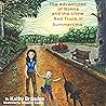 The Adventures of Nonna and the Little Red Truck in Summertime