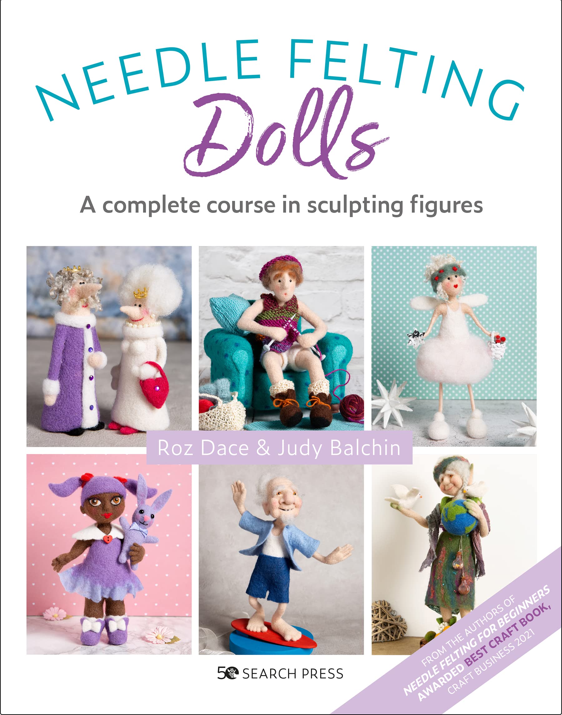 Needle Felting Dolls: A complete course in sculpting figures (Kindle Edition)