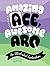 Amazing Ace, Awesome Aro: A...