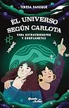 El universo según Carlota 3. Vida extraterrestre y exoplanetas (Spanish Edition)