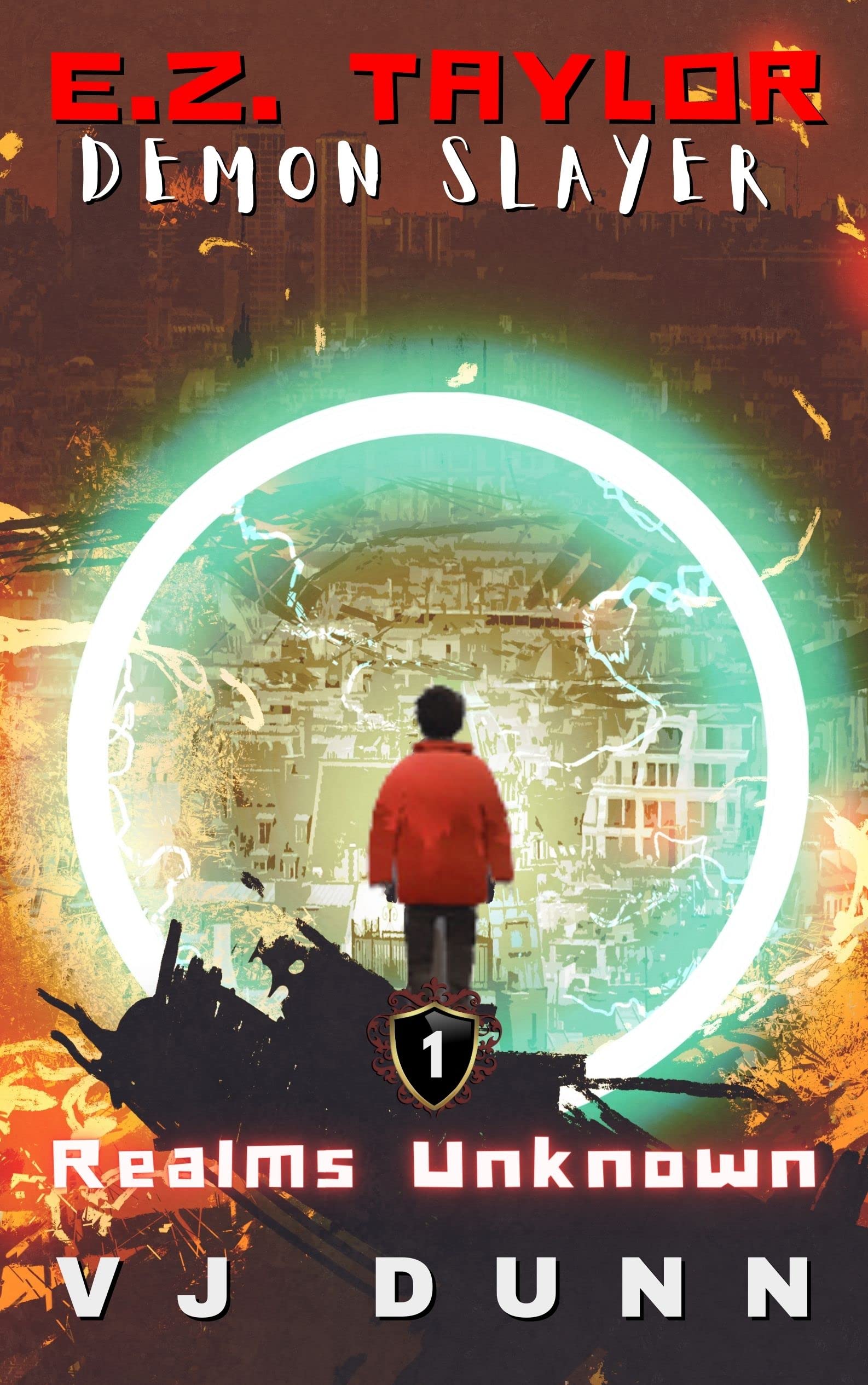 Realms Unknown: Christian Fantasy Adventure (EZ Taylor, Demon Slayer Book 1)