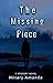 The Missing Piece: A Mystery Novel