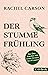 Der stumme Frühling by Rachel Carson