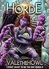 Horde (I Don't Want to be the Hive Queen #2)