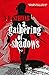 A Gathering of Shadows (Sha...