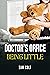 Doctor's Office Being Little by Sam Colt