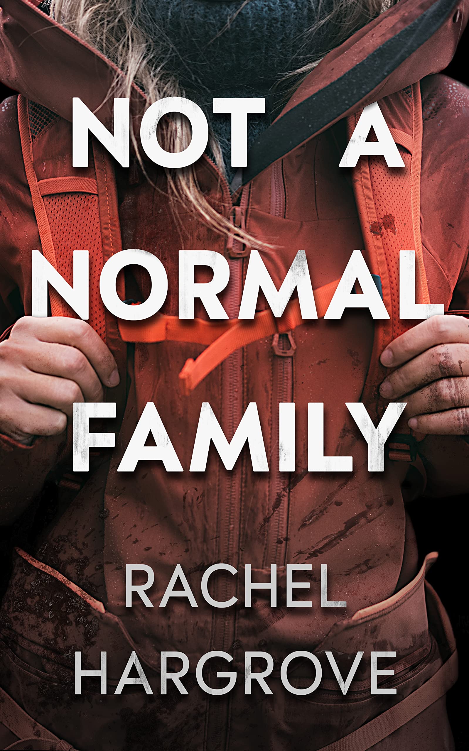 Not a Normal Family (Kindle Edition)