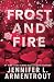 Frost and Fire by Jennifer L. Armentrout