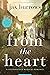 From the Heart