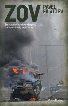 Zov: en russisk soldats dagbog fra Putins krig i Ukraine