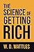 THE SCIENCE OF GETTING RICH: Unlock the Secrets to Financial Abundance with the Timeless Classic