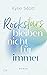 Rockstars bleiben nicht für immer by Kylie Scott