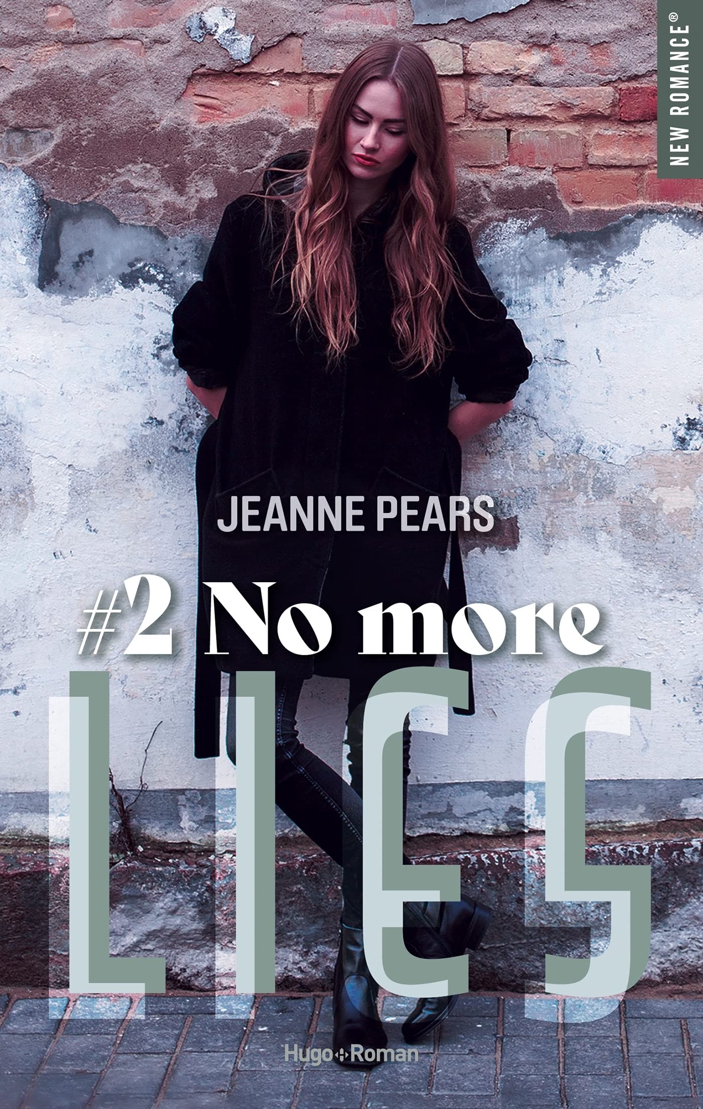 No more lies (French Edition)