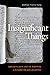 Insignificant Things: Amulets and the Art of Survival in the Early Black Atlantic (The Visual Arts of Africa and its Diasporas)
