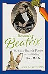 Becoming Beatrix:...