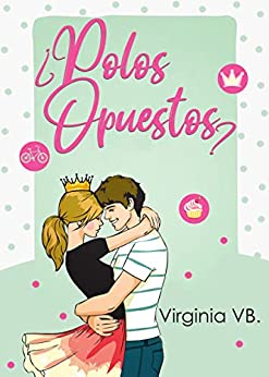¿Polos opuestos? (Kindle Edition)