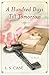 A Hundred Days Till Tomorrow by L.S. Case