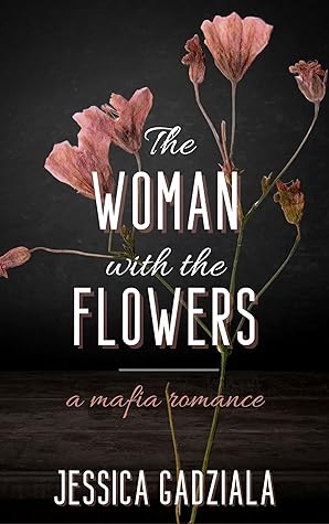 The Woman with the Flowers (Costa Family, #5)