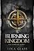 Burning Kingdom: The Complete Series